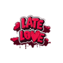 LATE LOVE 